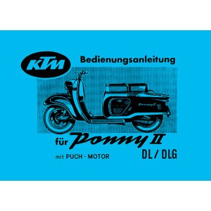 KTM Motorfahrzeugbau Ponny II DL, DLG mit Puch-Motor, Betriebsanleitung