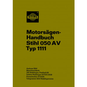 Stihl 050 AV Typ 1111, Motorsäge Handbuch