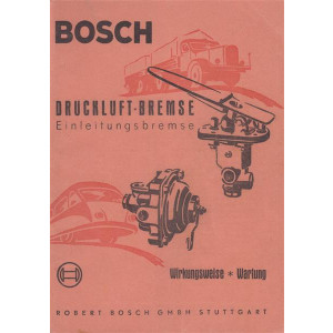 Bosch Druckluft-Bremse Betriebsanleitung