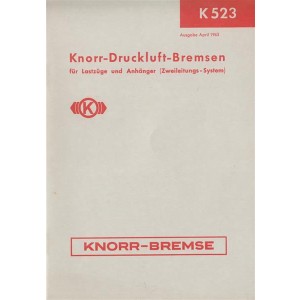 Knorr-Druckluft-Bremsen Betriebsanleitung