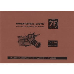 ZF Getriebe T-330, Betriebsanleitung, Reparaturanleitung und Ersatzteilkatalog