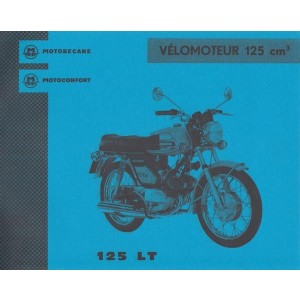 Motobecane Motoconfort Velomoteur 125 LT, Catalogue des pièces de Rechange