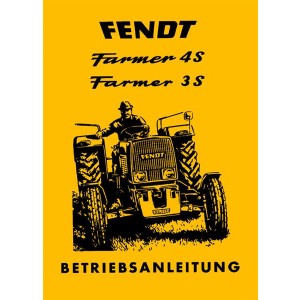 Fendt Farmer 4 S und 3 S Betriebsanleitung