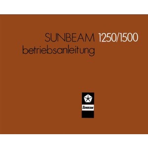 Sunbeam 1250 und 1500 Betriebsanleitung