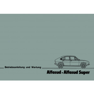 Alfa Romeo Alfasud und Alfasud Super Betriebsanleitung