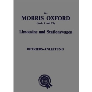 Morris Oxford (Serie V und VI) Limousine und Stationswagen Betriebsanleitung