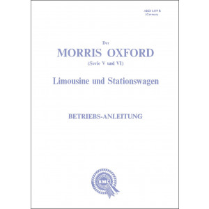 Morris Oxford (Serie V und VI) Limousine und Stationswagen Betriebsanleitung