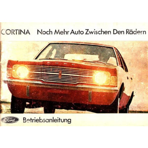 Ford Cortina 1300 1600 1600 GT 2000 Betriebsanleitung