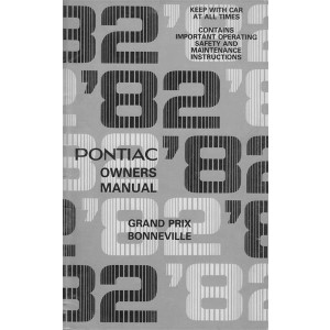 Pontiac Grand Prix, Bonneville, Mod.1982 Owner's Manual