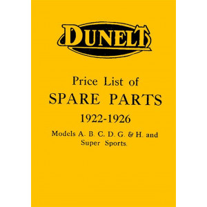 Dunelt Modelle A, B, C, D, G & H und Super Sports, 1922-1926 Spare Parts
