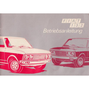 Fiat 132 Betriebsanleitung