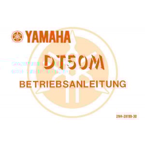 Yamaha DT50M Betriebsanleitung