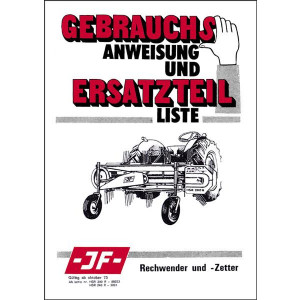 JF Rechwender und -Zetter Betriebsanleitung und Ersatzteilkatalog