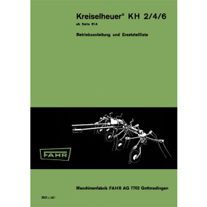 Fahr KH2 KH4 KH6 Betriebsanleitung und Ersatzteilkatalog