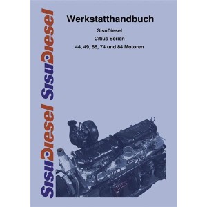 Sisu Diesel Citius Serien 44, 49, 66, 74 und 84 Motoren Werkstatthandbuch
