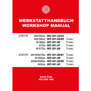 Steyr Traktor Werkstatthandbuch Modelle 955, 955a, 964, 964a, M 968, 970a, 975a, 9078, 9078a, M 9083a, 9086, 9086a, 9094, 9105, 9145, Turbo