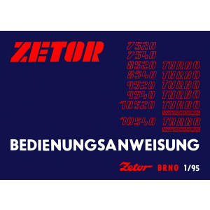 Zetor 7520, 7540, 8520, 8540, 9520, 9540, 10520, 10540 Bedienungsanweisung