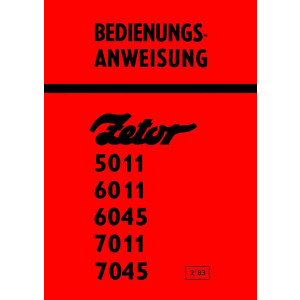 Zetor 5011, 6011, 6045, 7011, 7045 Bedienugsanweisung