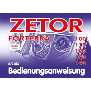 Zetor Forterra 100, 110, 120, 130, 140 Bedienungsanweisung