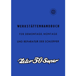 Zetor Super 50 Werkstättenhandbuch