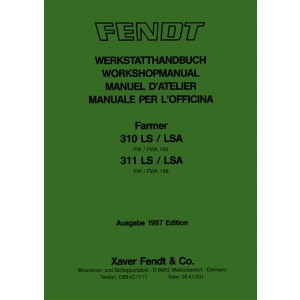 Fendt Farmer 310 und 311 LS/LSA Werkstatthandbuch