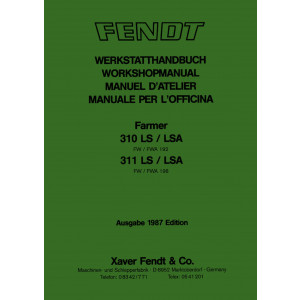 Fendt Farmer 310 und 311 LS/LSA Werkstatthandbuch