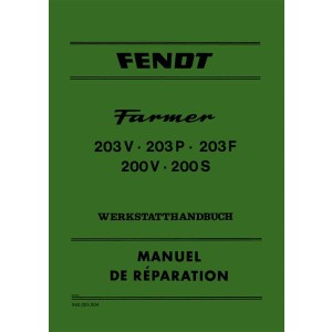Fendt Farmer 200V 200S 203V 203P 203F Werkstatthandbuch