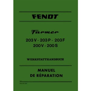 Fendt Farmer 200V 200S 203V 203P 203F Werkstatthandbuch