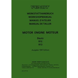 Fendt Motoren Deutz 912 und 913 Werkstatthandbuch