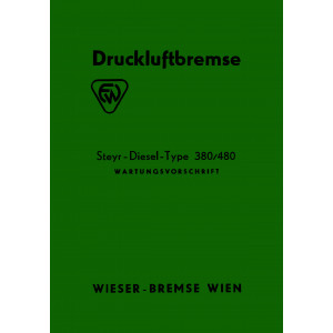 Steyr Diesel Type 380 und 480 Wartungsvorschrift