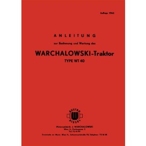 Warchalowski WT40 Betriebsanleitung und Ersatzteilliste