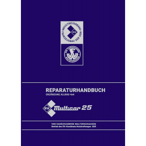 Multicar 25 4x4 Zusatz-Reparaturhandbuch