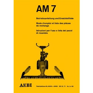 Aebi AM7 Betriebsanleitung und Ersatzteilliste