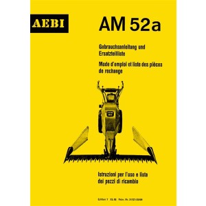 Aebi AM52a Betriebsanleitung und Ersatzteilliste