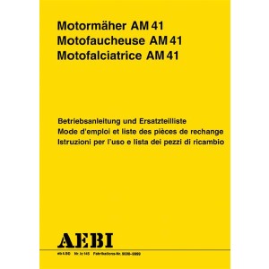 Aebi AM41 Betriebsanleitung und Ersatzteilliste