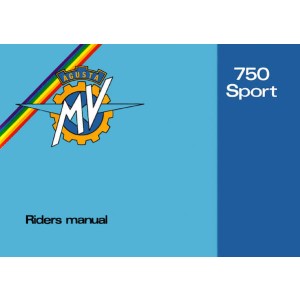 MV Agusta 750 Sport Instruction Manual