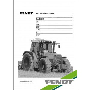 Fendt Farmer 307 308 309 310 311 312 Turbo 1996 Betriebsanleitung