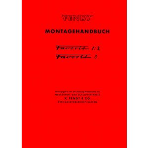Fendt Favorit 1 Favorit 2 Favorit 3 Montagehandbuch
