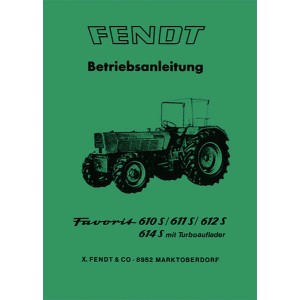 Fendt Favorit 610S 611S 612S 614S Turbo Betriebsanleitung