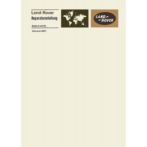 Land Rover Serie II und IIA Reparaturanleitung