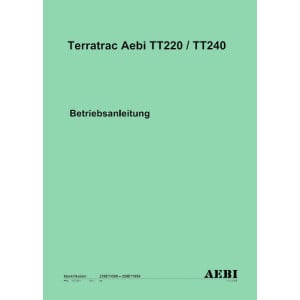 Aebi TT220 und TT240 Terratrac Betriebsanleitung