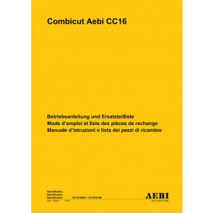 Aebi CC16 Combicut Betriebsanleitung und Ersatzteilliste