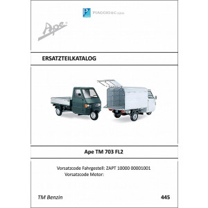 Piaggio Ape TM 703 FL2 Benzin Ersatzteilkatalog