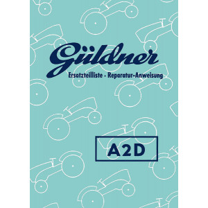 Güldner A2D Ersatzteilliste und Reparaturanleitung