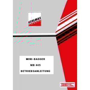 Gehlmax MB445 Mini-Bagger Betriebsanleitung