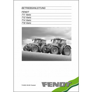 Fendt Favorit 711 712 714 716 Vario 2004 Betriebsanleitung