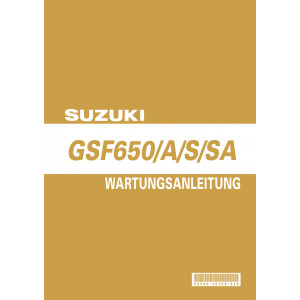 Suzuki GSF650 GSF650A GSF650S GSF650SA Reparaturanleitung