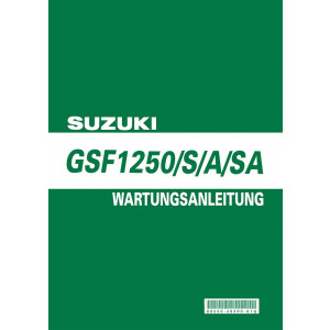 Suzuki GSF1250 GSF1250S GSF1250A GSF1250SA Reparaturanleitung