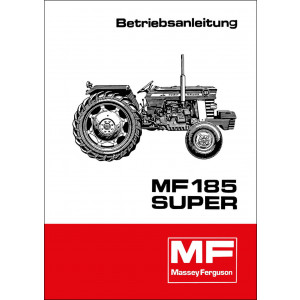 Massey-Ferguson MF185 Super Betriebsanleitung