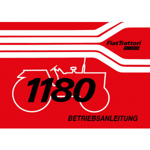 Fiat Traktor 1180 und 1180DT Betriebsanleitung